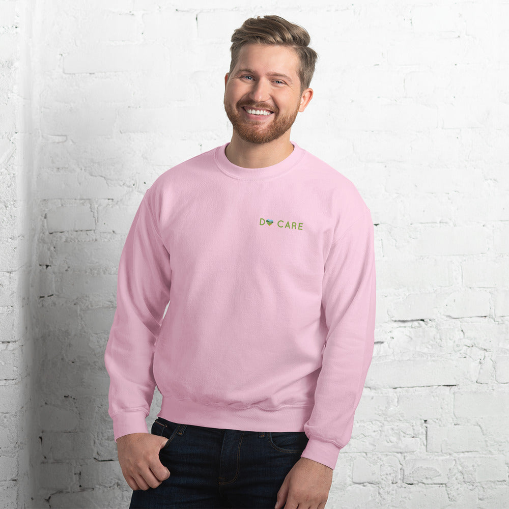 Do Care Unisex Sweatshirt