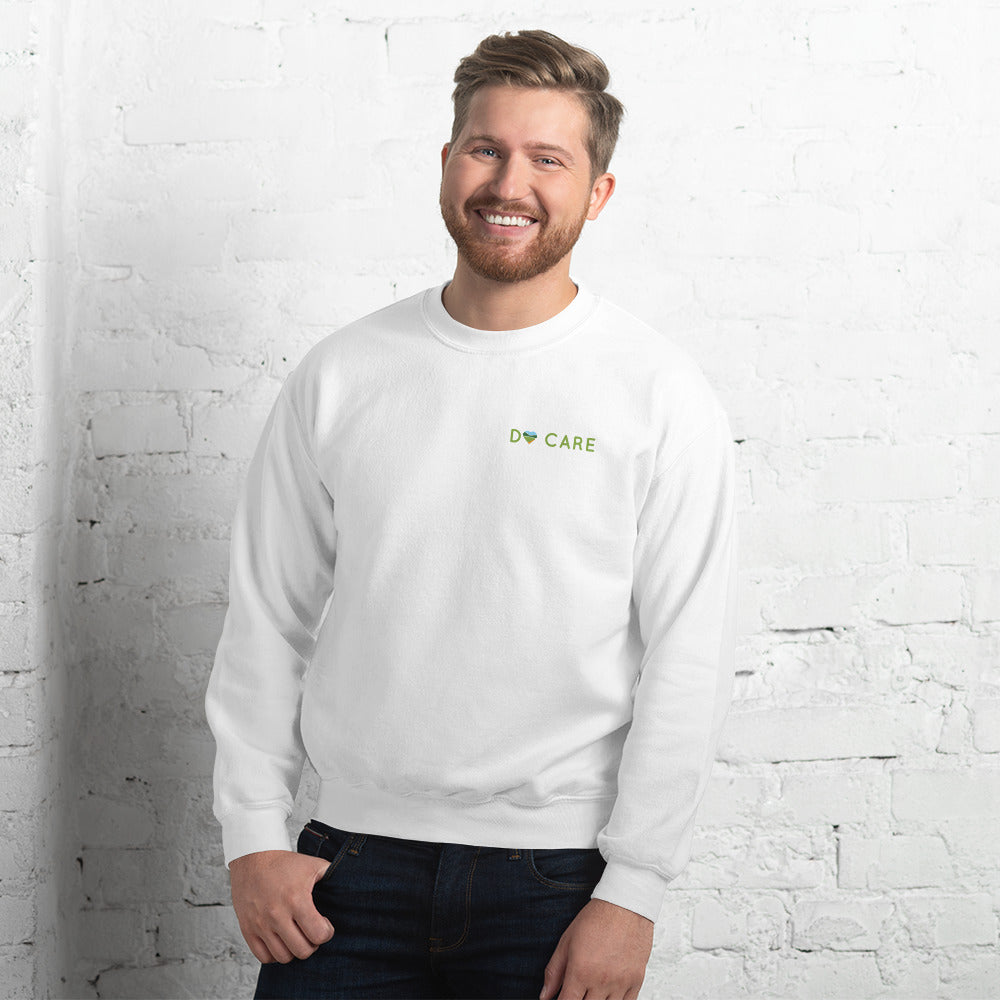 Do Care Unisex Sweatshirt